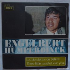 Discos de vinilo: ENGELBERT HUMPERDINCK // LES BICYCLETTES DE BELSIZE // 1968 // SINGLE
