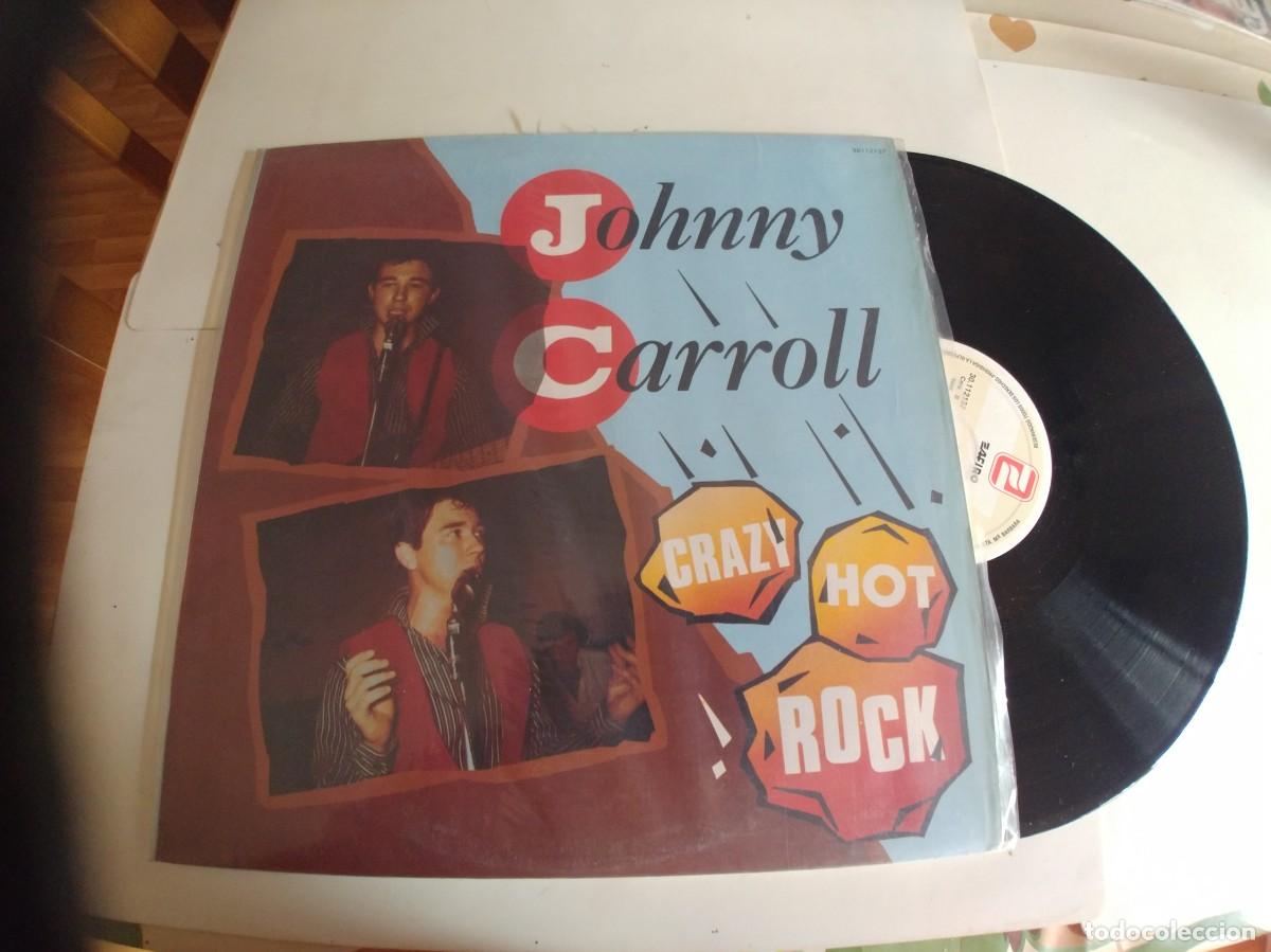 Discos de vinilo: JOHNNY CARROLL-LP CRAZY HOT ROCK-NUEVO - Foto 1