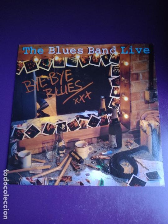 Discos de vinilo: Bye Bye Blues - The Blues Band Live - LP ARISTA 1983 - SIN APENAS USO, DIRIA Q SIN ESTRENAR -