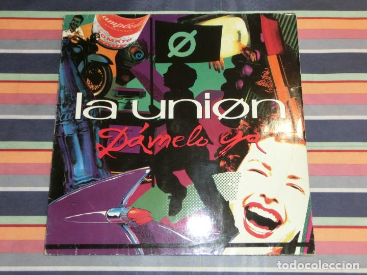 Discos de vinilo: LA UNION - DAMELO YA - Foto 1