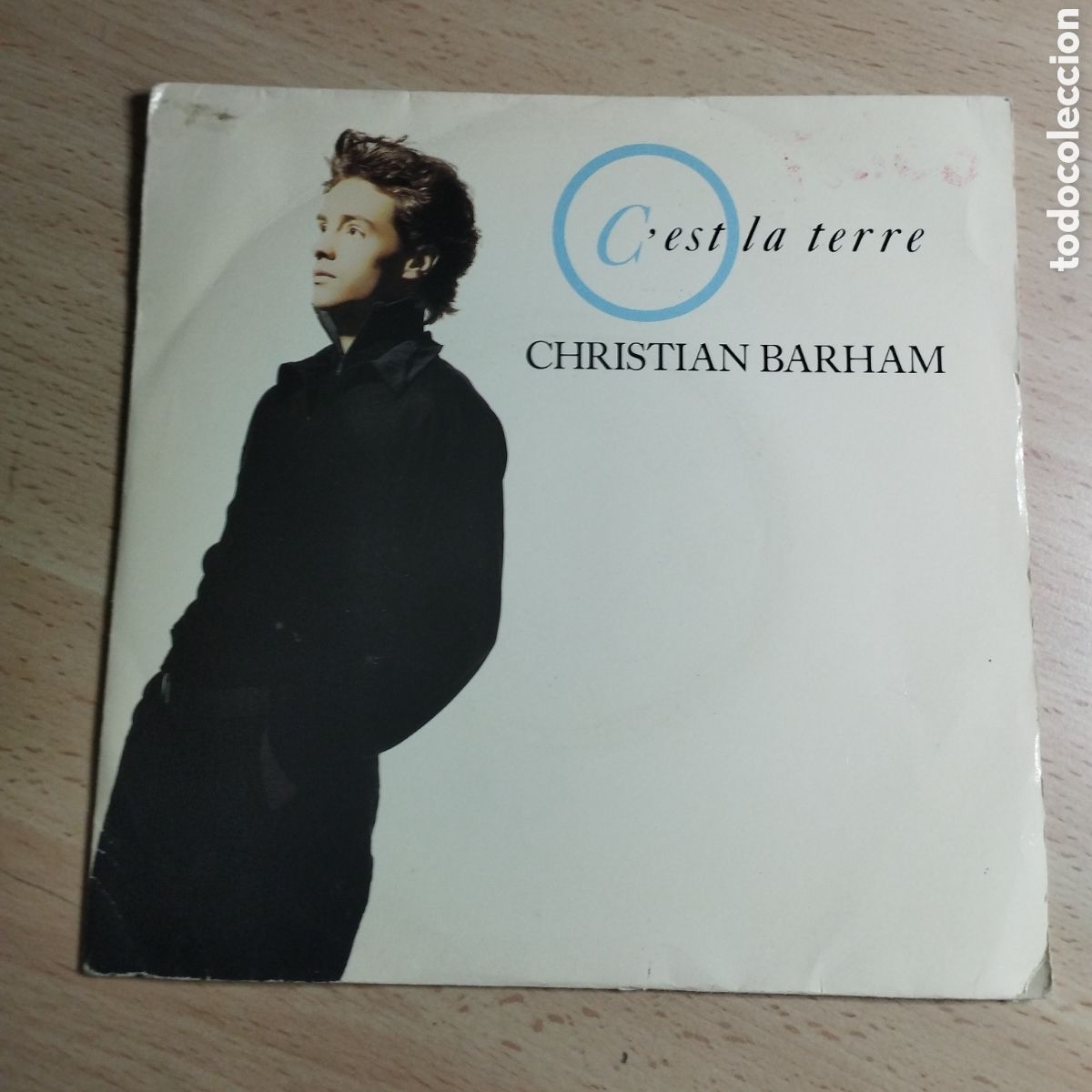 Discos de vinilo: Single 7&rdquo; Christian Barham 1987 France. C'est la Terre + Je t'ecris