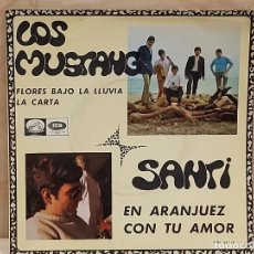 Discos de vinilo: LOS MUSTANG-SANTI / FLORES BAJO LA LLUVIA +2 / EP-V.S.A.-1967 / MBC. ***/***