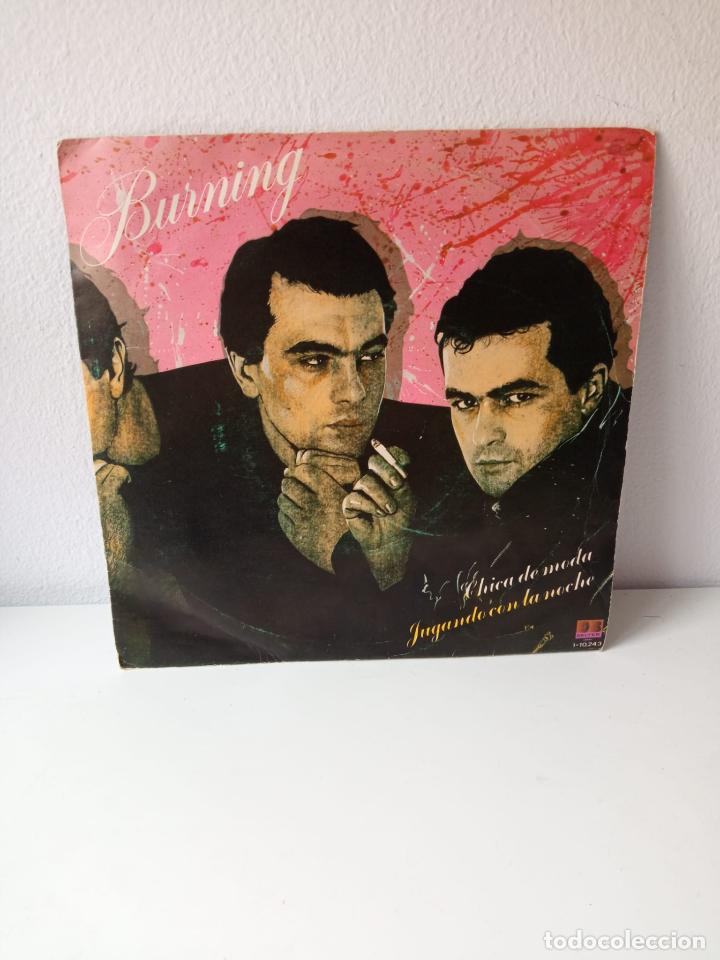 Discos de vinilo: Burning &lrm;&ndash; Chica De Moda 7&rdquo; - Foto 1
