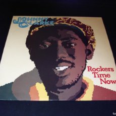 Dischi in vinile: JOHNNY CLARKE LP ROCKERS TIME NOW VIRGIN ORIGINAL UK 1976 ROOTS
