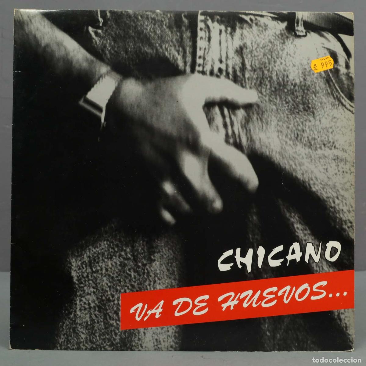 Discos de vinilo: LP. Chicano &ndash; Va De Huevos - Foto 1