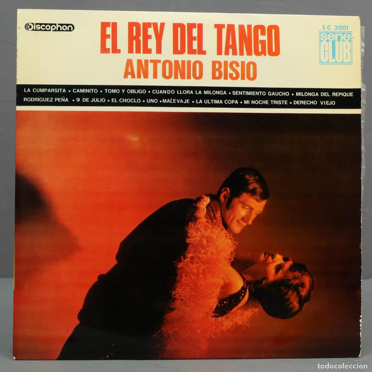 Discos de vinilo: LP. Antonio Bisio &ndash; El Rey Del Tango - Foto 1