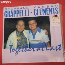 Discos de vinilo: GRAPPELLI - CLEMENTS -TOGETHER AT THE LAST