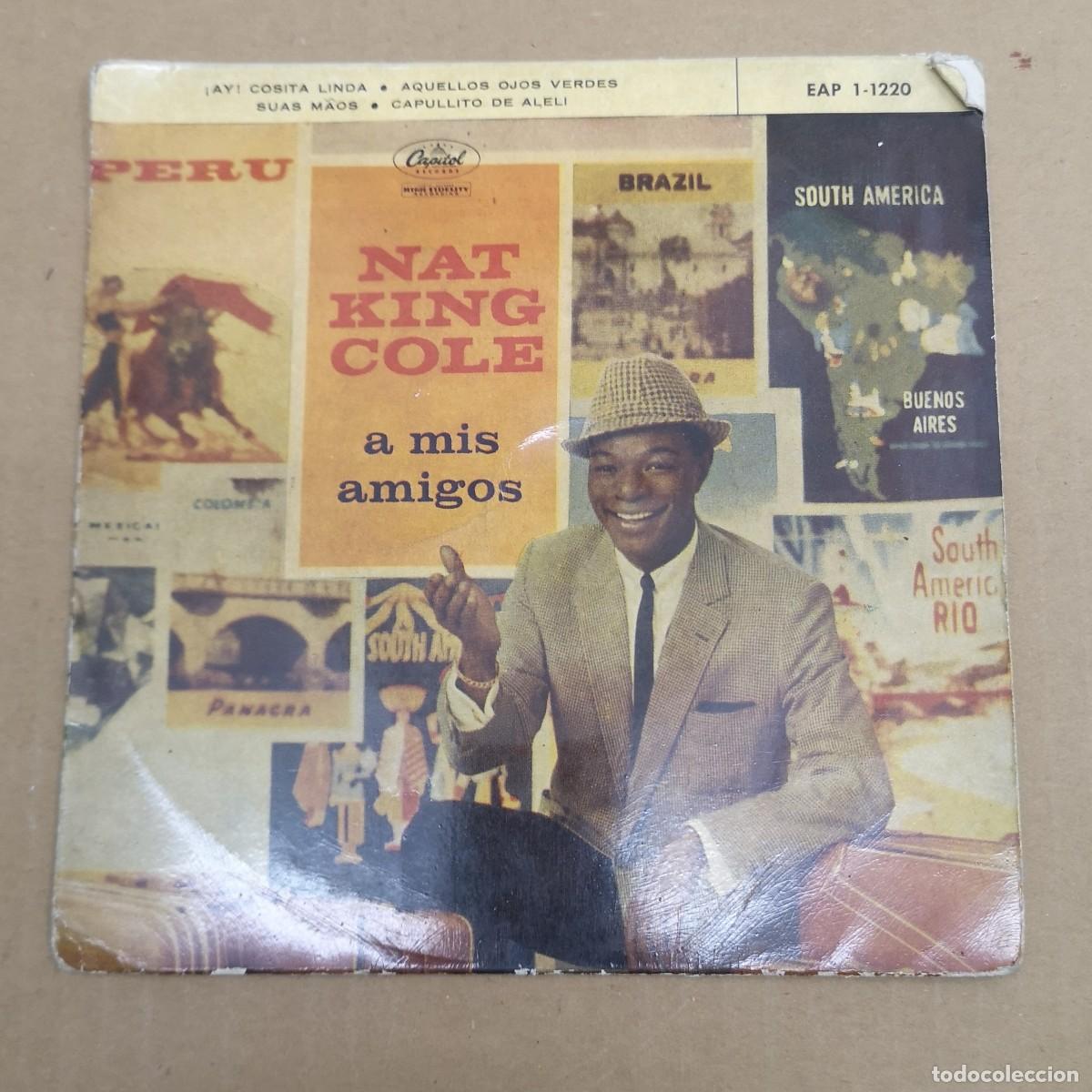 Discos de vinilo: NAT KING COLE - A MIS AMIGOS - SINGLE 7 - EAP 1-1220 - Foto 1