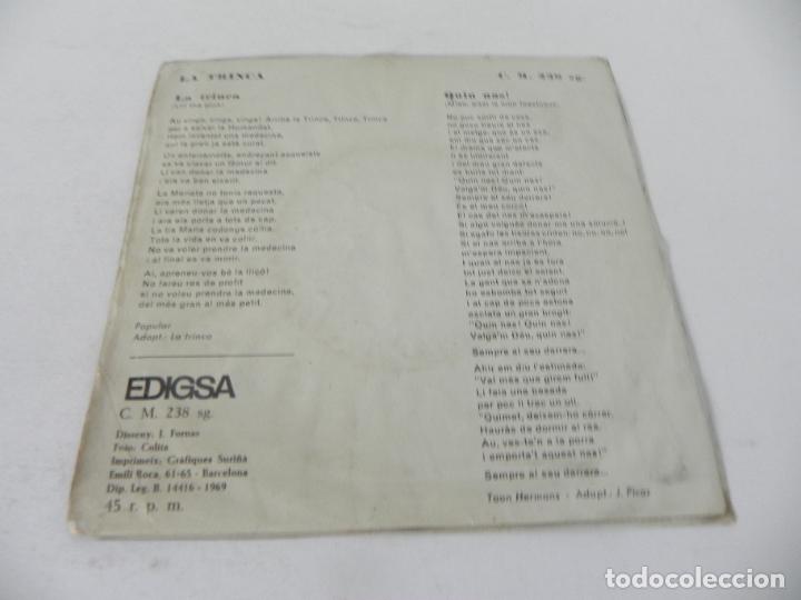 Discos de vinilo: SINGLE LA TRINCA (LA TRINCA / QUIN NAS!) EDIGSA-1969 - Foto 4