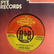 Dischi in vinile: CHUCK BERRY NO PARTICULAR PLACE TO GO 7”