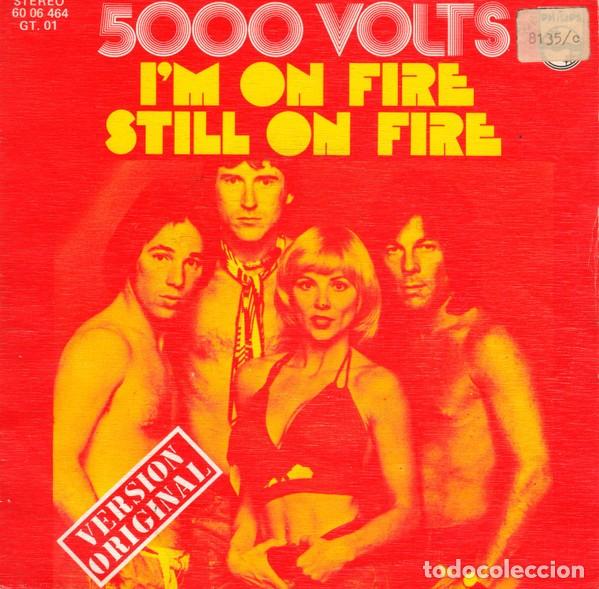 Discos de vinilo: 5000 Volts &lrm;&ndash; Im On Fire / Still On Fire - Foto 2