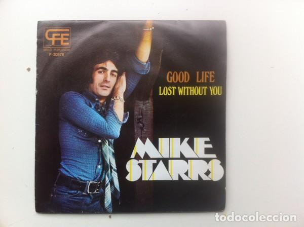 Discos de vinilo: Mike Starrs &lrm;&ndash; Good Life / Lost Without You - Foto 1