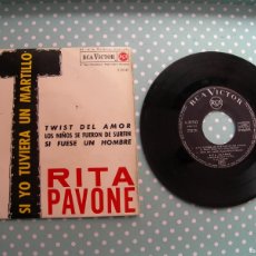 Discos de vinilo: RITA PAVONE / SI YO TUVIERA UN MARTILLO + 3 + FOTO CON AUTÓGRAFO / EP VINILO
