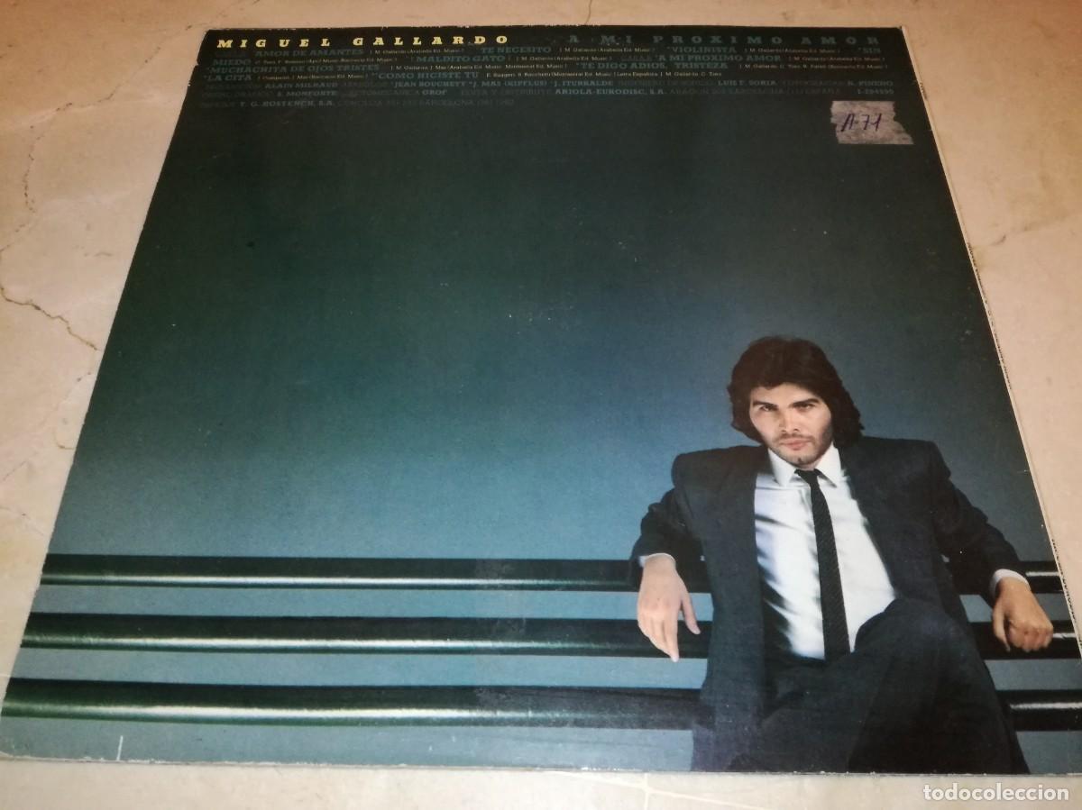 Discos de vinilo: MIGUEL GALLARDO-A MI PROXIMO AMOR-ORIGINAL 1982 - Foto 2