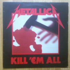 Discos de vinilo: METALLICA 'KILL'EM ALL'