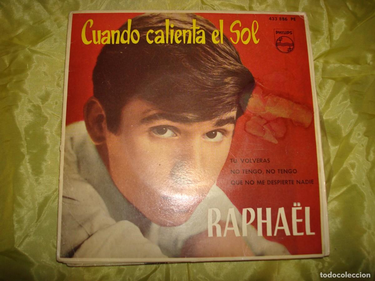Discos de vinilo: RAPHAEL. CUANDO CALIENTA EL SOL + 3. EP. PHILIPS , 1963(#) - Foto 1