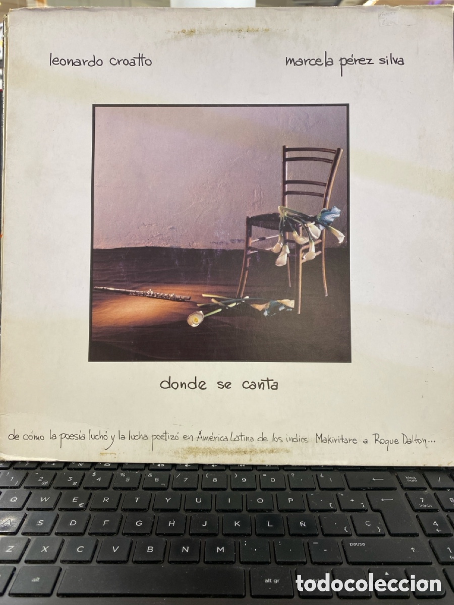 Disques de vinyle: LEONARDO CROATTO - MARCELA PEREZ SILVA - DONDE SE CANTA LP ITALIA - INDIOS MAKIRITARE A ROQUE DALTO