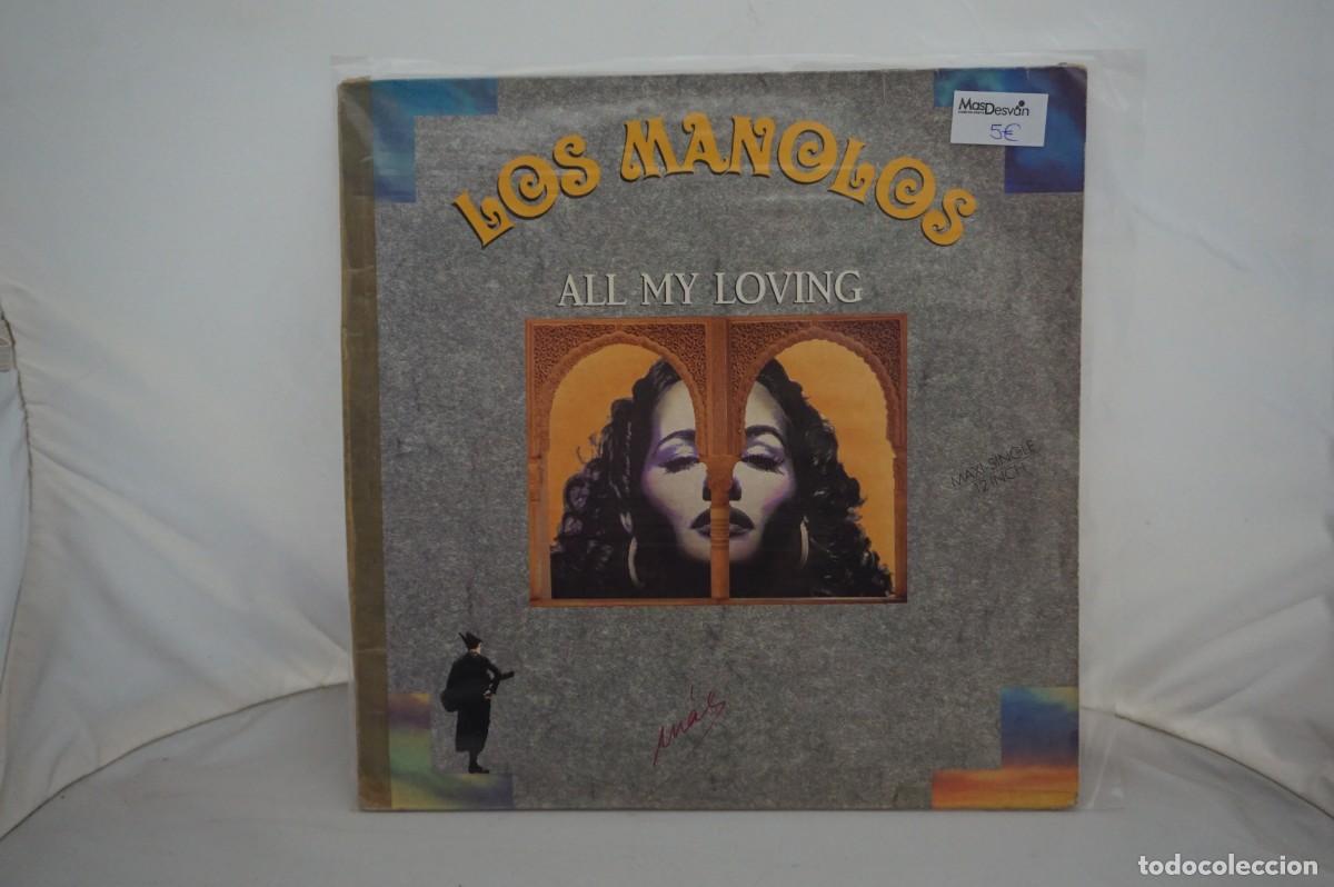 Discos de vinilo: LP - LOS MANOLOS - ALL MY LOVING - Foto 1