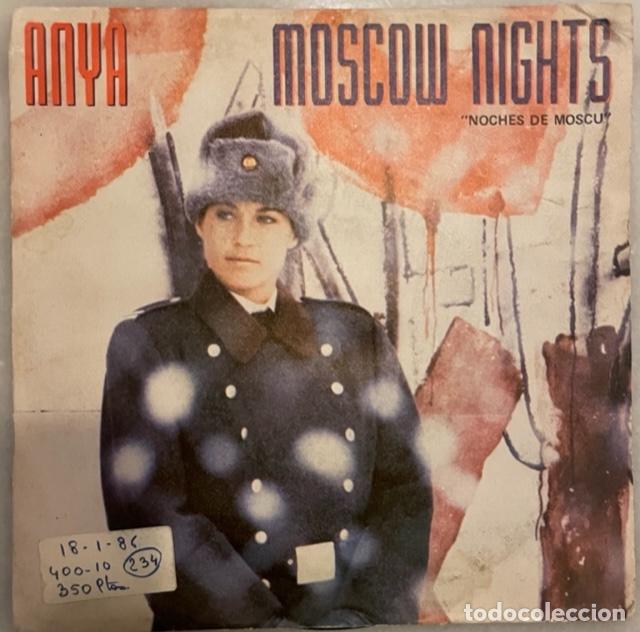 Discos de vinilo: ANYA. MOSCOW NIGHTS. SINGLE - Foto 1