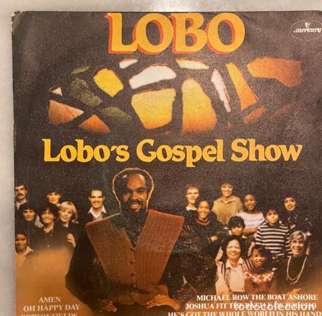 Discos de vinilo: LOBO. LOBOS GOSPEL SHOW. SINGLE - Foto 1