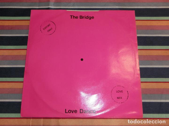 Discos de vinilo: The Bridge &ndash; Love Dance - Foto 2