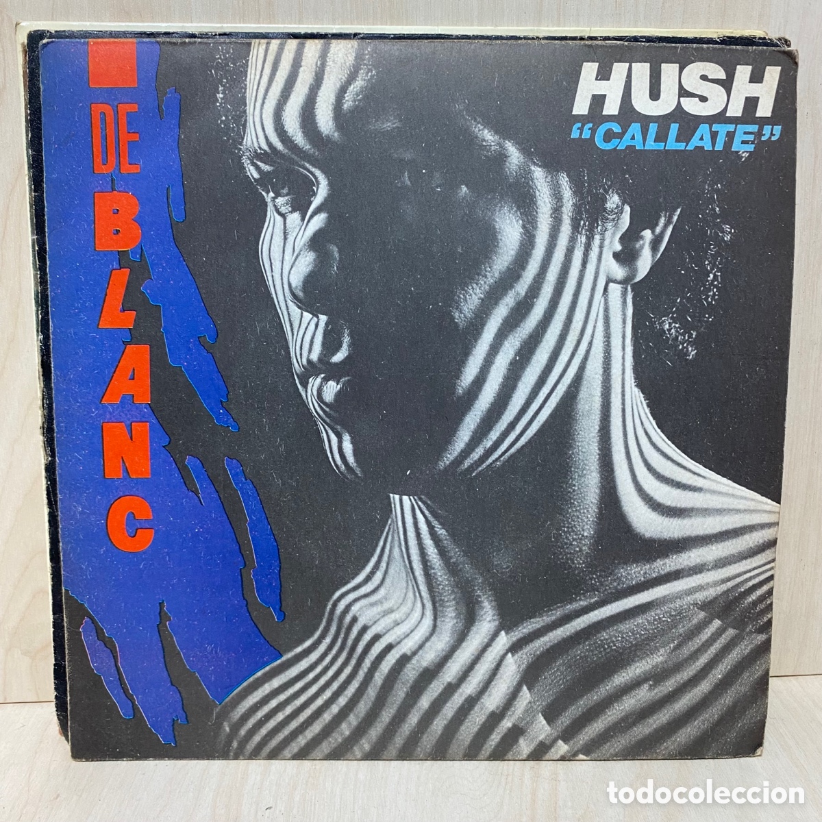 Discos de vinilo: De Blanc - Hush = Callate (7&rdquo;, Single) - Foto 1