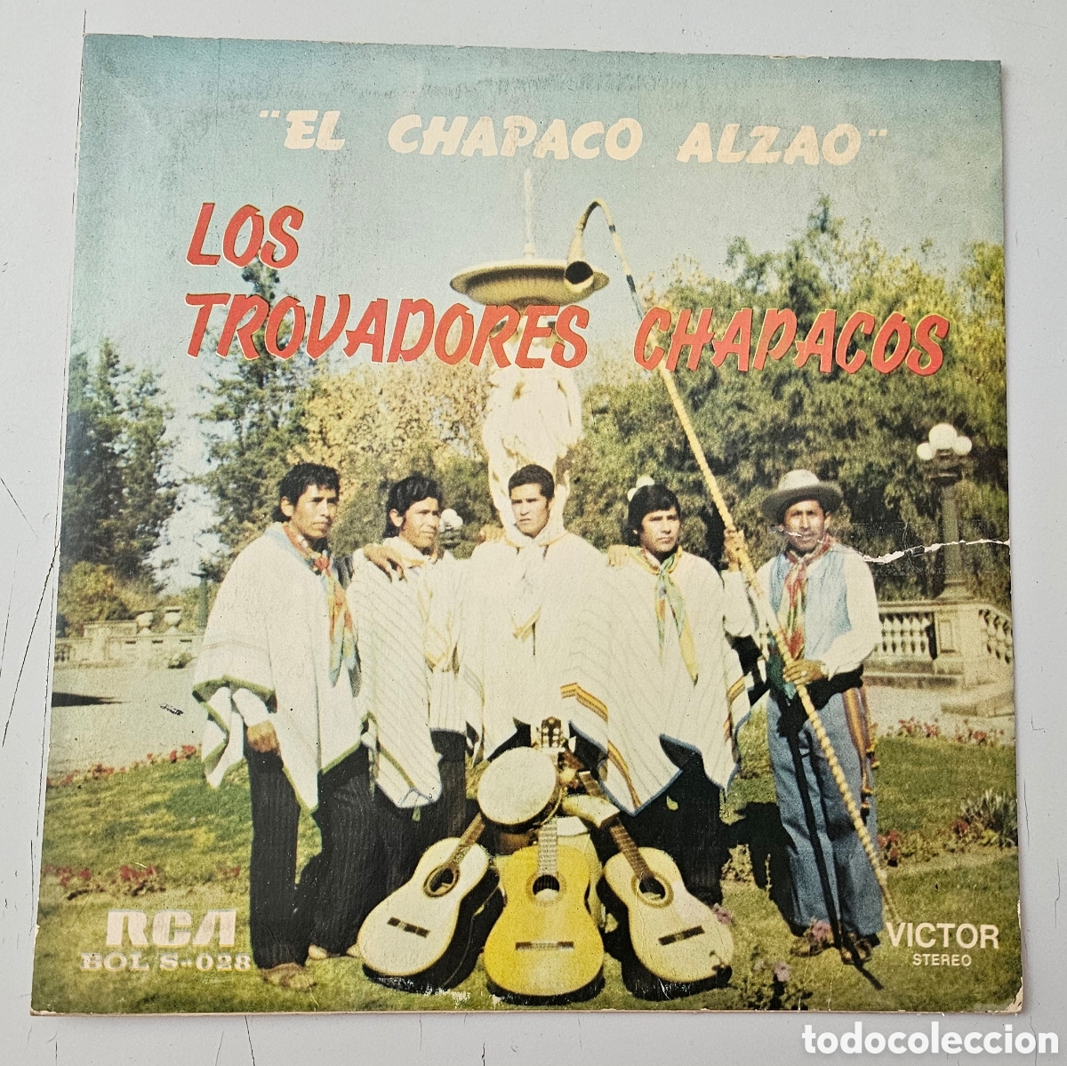 Disques de vinyle: LP LOS TROVADORES CHAPACOS - El Chapaco Alzao (Bolivia - RCA/Lauro - 197?) Andean Folk