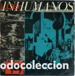Discos de vinilo: Los Inhumanos &lrm;&ndash; Los Inhumanos - Foto 1