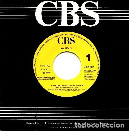 Discos de vinilo: HI TEK 3 &middot;&middot;&middot; Spin that wheel - (Single) - Foto 1