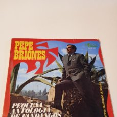 Discos de vinilo: BAL-6 DISCO 7 PULGADAS PEPE BRIONES// PEQUEÑA ANTOLOGIA DE FANDANGOS DE HUELVA// EP// 1968// EKIPO P