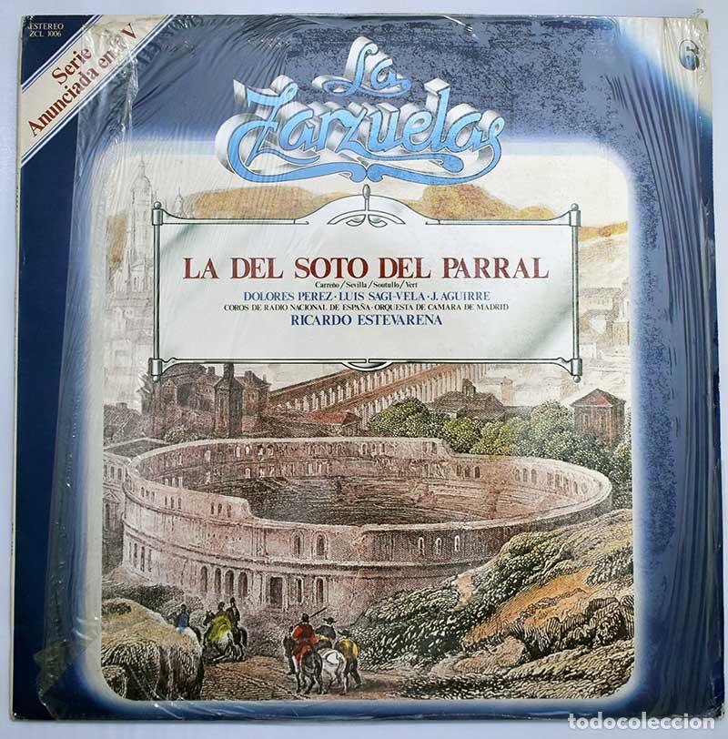 Dischi in vinile: La del Soto del Parral. La Zarzuela N&ordm; 6. LP + Fasc&iacute;culo