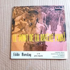 Discos de vinilo: BANDA SONORA - EL PUENTE SOBRE EL RIO KWAI EP 4 TEMAS 1958 EDICION ESPAÑOLA