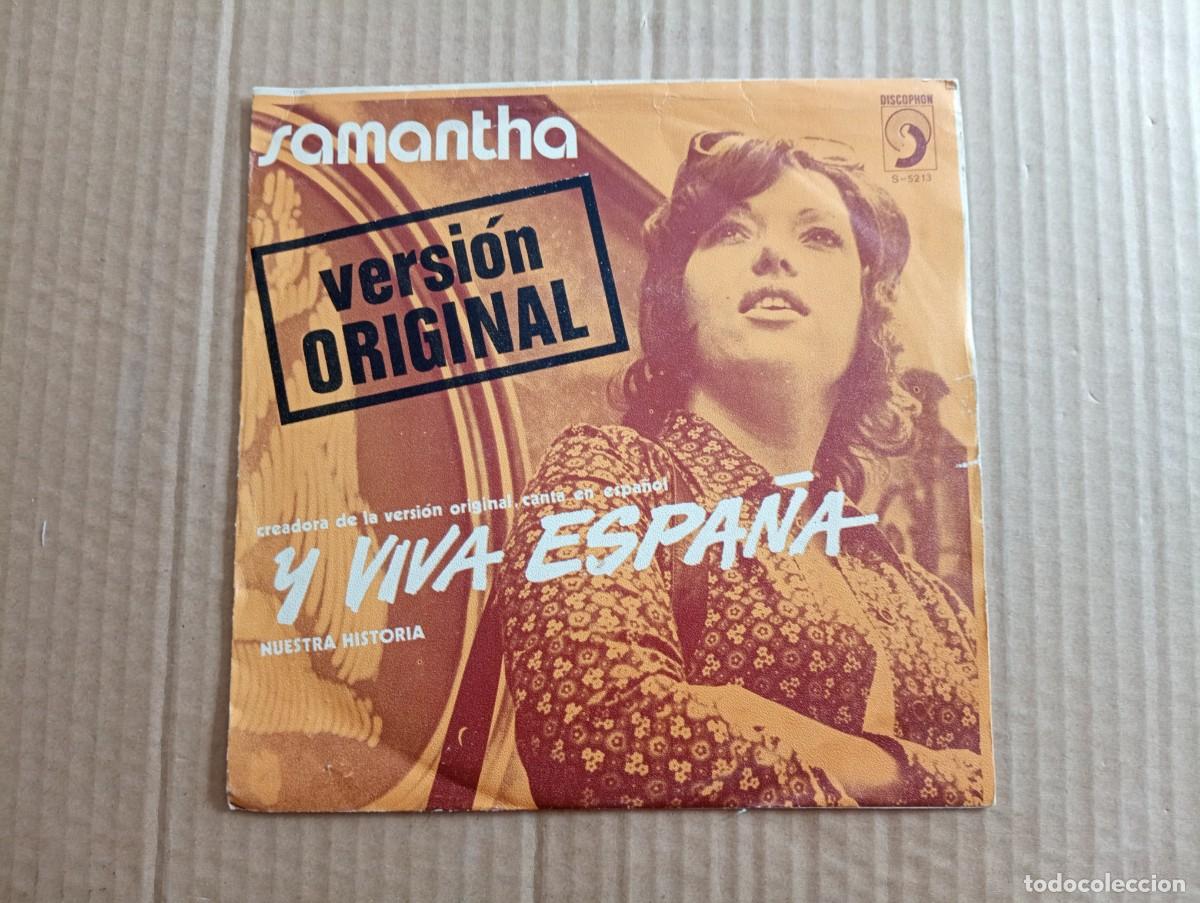 Discos de vinilo: SAMANTHA - Y VIVA ESPA&Ntilde;A SINGLE 1972 - Foto 1