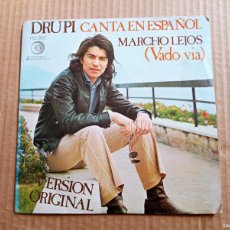 Discos de vinilo: DRUPI - MARCHO LEJOS SINGLE 1973