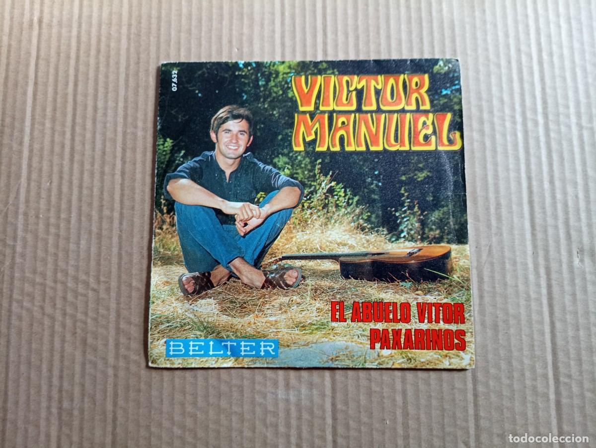 Discos de vinilo: VICTOR MANUEL - EL ABUELO VITOR SINGLE 1969 - Foto 1