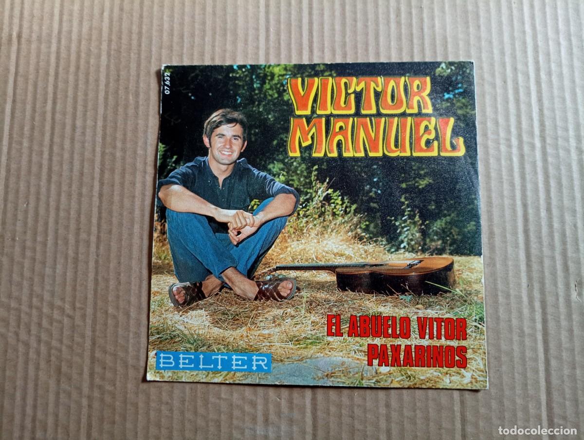 Discos de vinilo: VICTOR MANUEL - EL ABUELO VITOR SINGLE 1969 - Foto 3