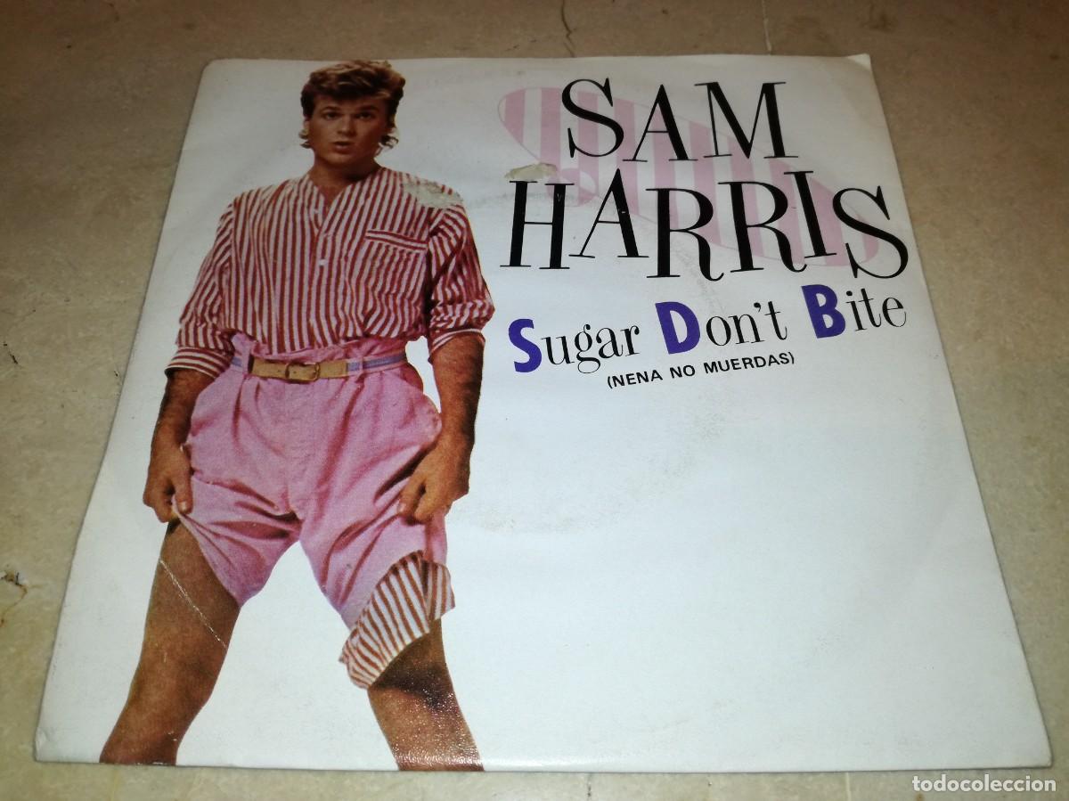 Discos de vinil: SAM HARRIS-SUGAR DON&acute;T BITE-ORIGINAL ESPA&Ntilde;OL 1984-VINILO EN EXCELENTE ESTADO