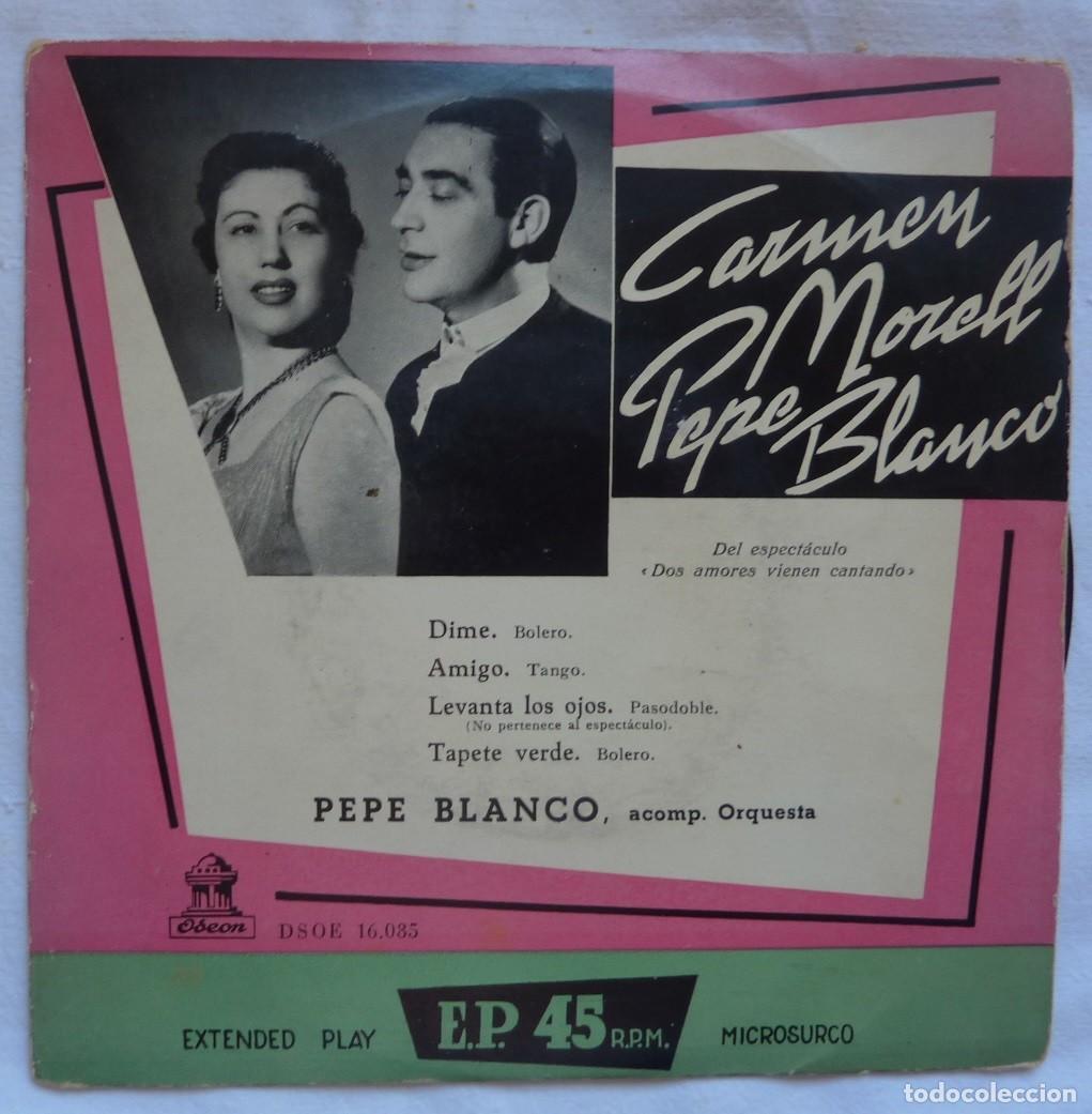 Discos de vinilo: PEPE BLANCO / CARMEN MORELL // DIME+3 // EP - Foto 1