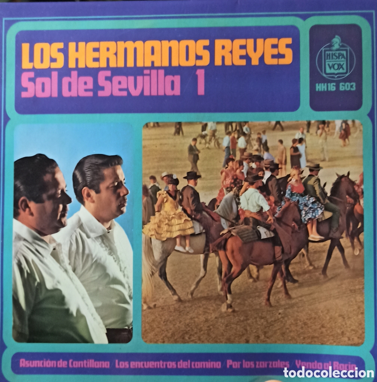 Discos de vinilo: Los Hermanos Reyes &ndash; Sol De Sevilla 1 - Foto 1