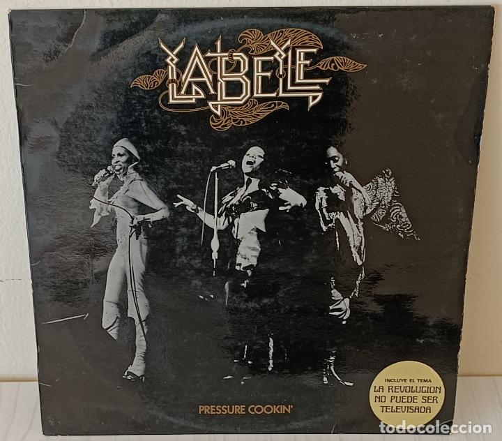 Discos de vinilo: LABELLE - PRESSURE COOKIN RCA - 1975 - Foto 1