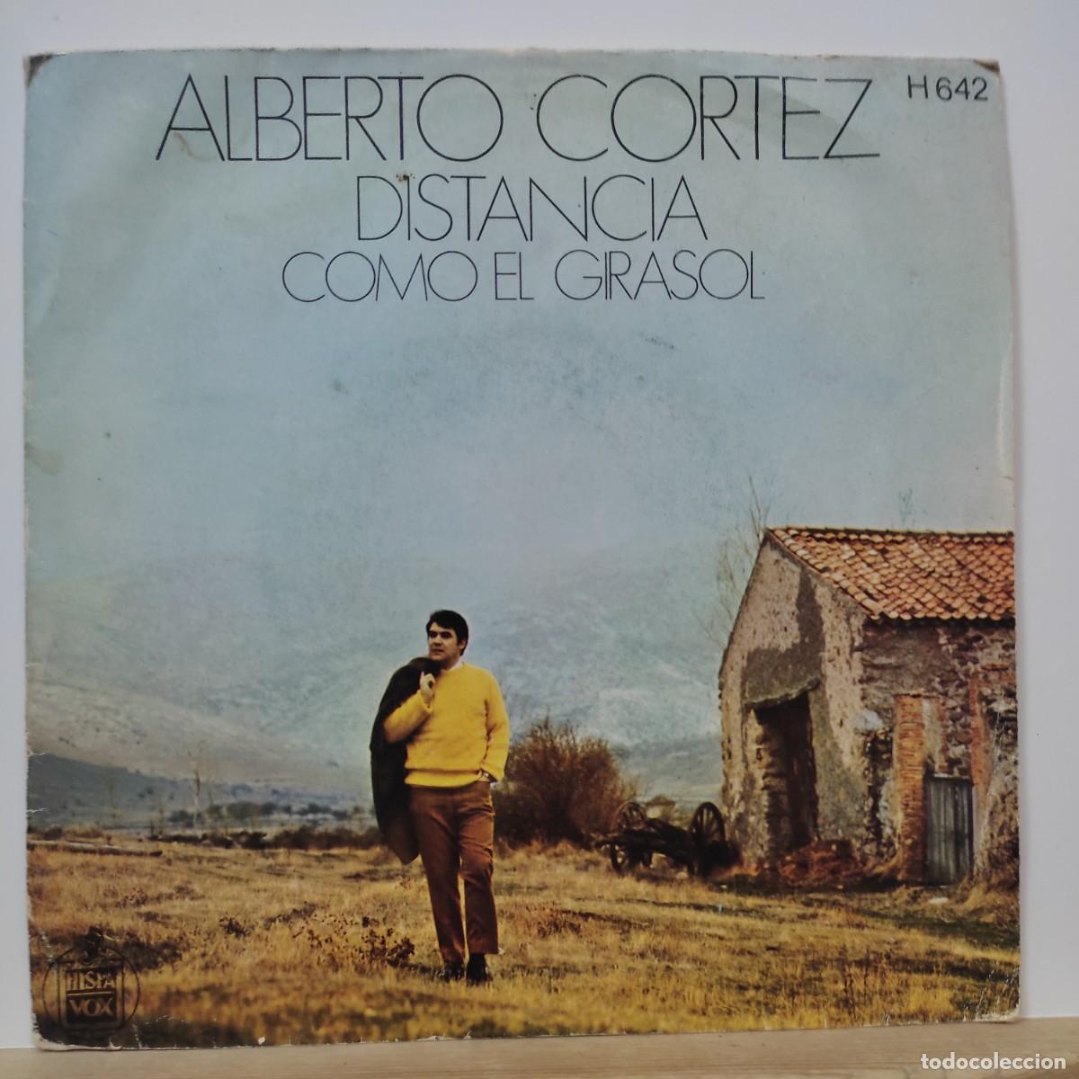 Discos de vinilo: ALBERTO CORTEZ..DISTANCIA..COMO EL GIRASOL - Foto 1