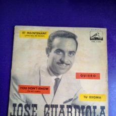 Discos de vinilo: JOSE GUARDIOLA - EP VOZ AMO 1962 - ET MAINTENANT / QUIERO / TU IDIOMA / TU NO SABES - SLOW ROCK