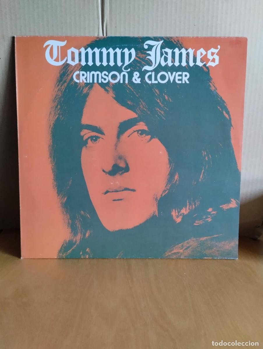 Discos de vinilo: TOMMY JAMES ---- CRIMSON & CLOVER - Foto 1