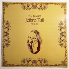 Discos de vinilo: JETHRO TULL / THE BEST OF VOL III / LP CHRYSALIS 1981 / ESPAÑA