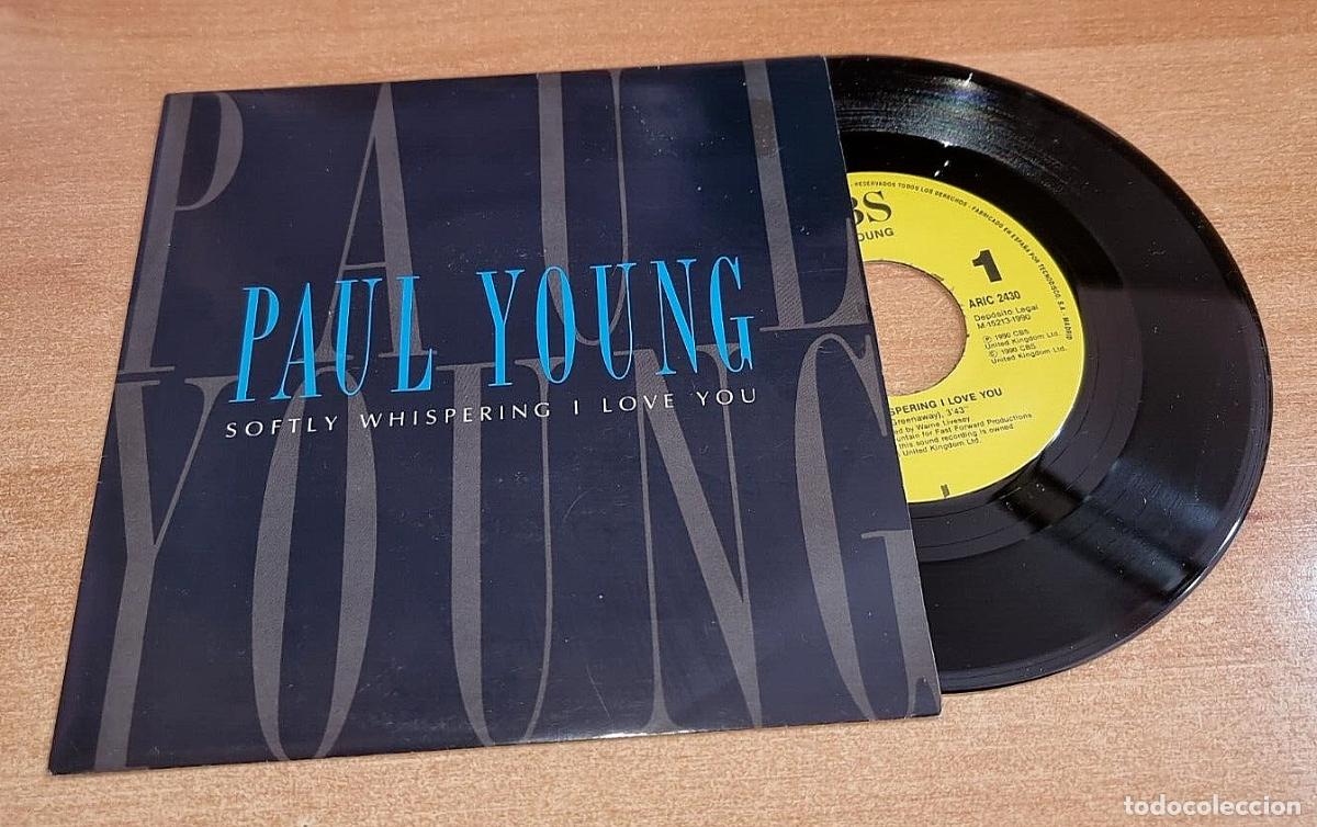Discos de vinilo: PAUL YOUNG Softly whispering I love you 7&rdquo; SINGLE VINILO PROMO DEL A&Ntilde;O 1991 CONTIENE 1 TEMA