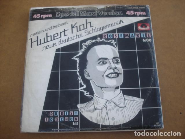 Discos de vinilo: Hubert Kah &lrm; Rosemarie (Special Maxi Version) - Foto 1