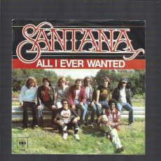 Discos de vinilo: SANTANA ALL I EVER WANTED