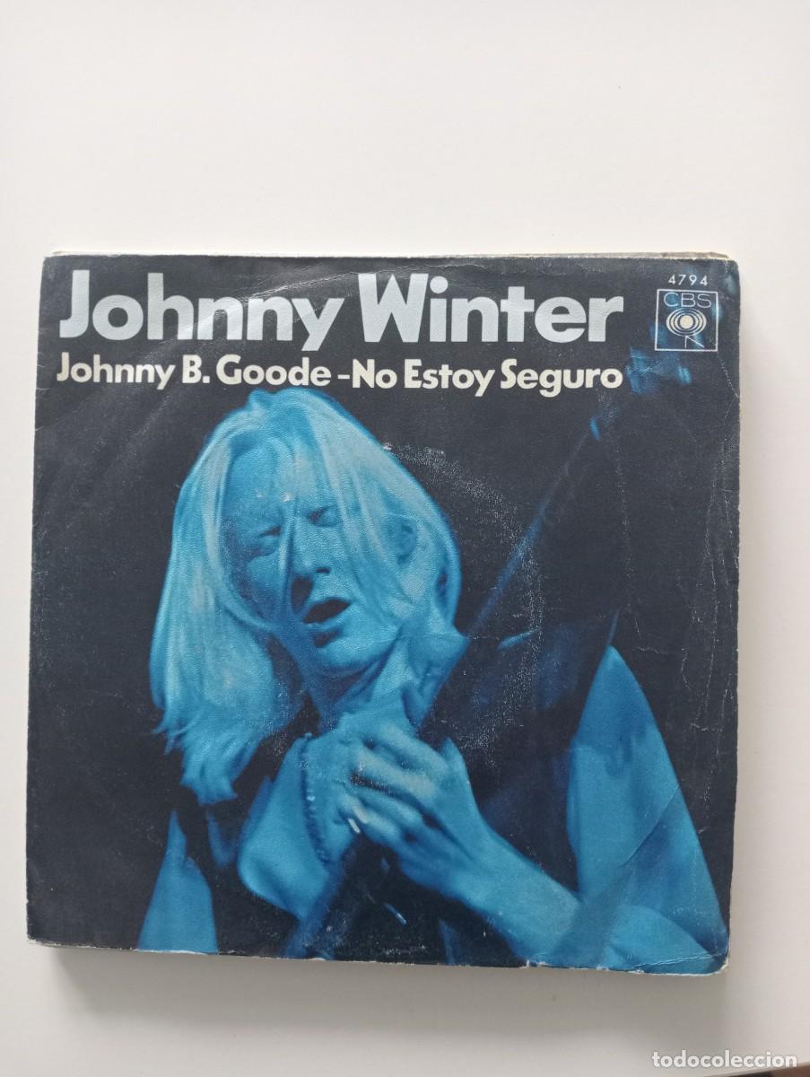 Discos de vinilo: Johnny Winter - Johnny B. Goode (7&rdquo;, Single) 1970 - Foto 1