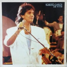 Discos de vinilo: ROBERTO CARLOS– ROBERTO CARLOS AO VIVO - LP BRAZIL 1989 - PORTADA DOBLE