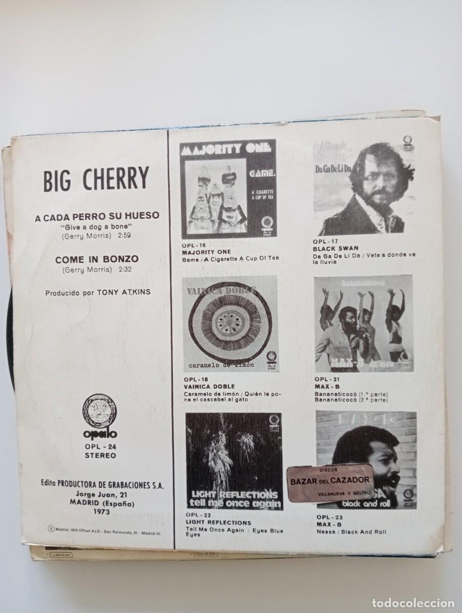 Discos de vinilo: Big Cherry - A Cada Perro Su Hueso (7&rdquo;, Single) 1973 - Foto 2